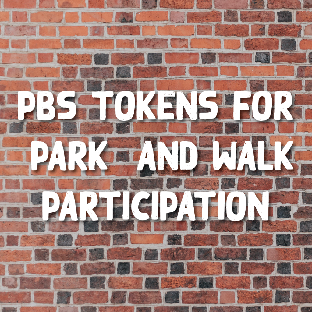 PBS Tokens for Park and Walk 1 PBS Tokens for Park and Walk 1