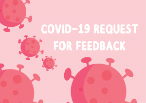 COVID-19 Feedback Request 6