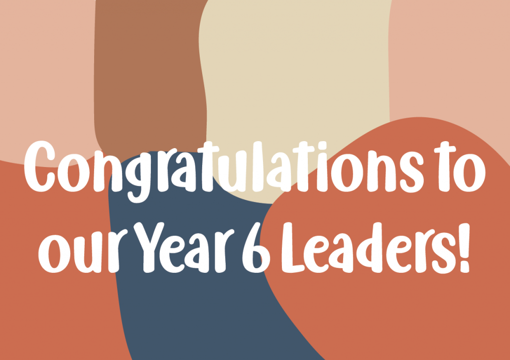 Congratulations Year 6 Leaders! 1 Congratulations Year 6 Leaders! 1