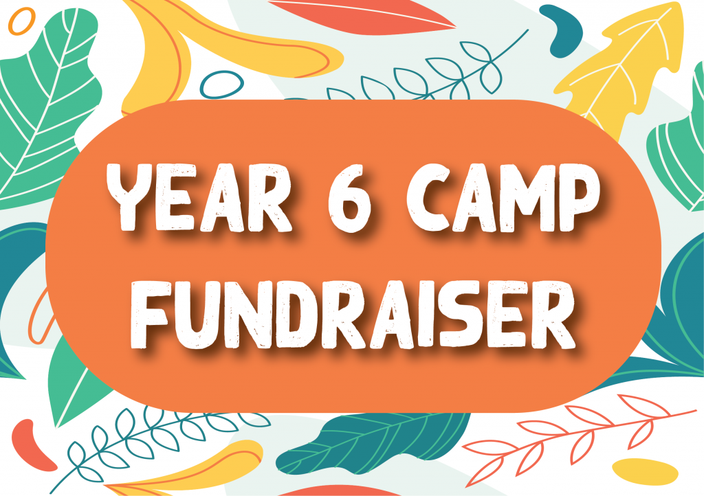 Year 6 Camp Fundraiser 1